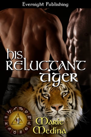 His Reluctant Tiger The Year of Eyes, #1