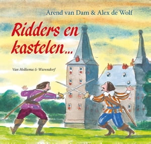 Ridders en kastelen【電子書籍】[ Arend van Dam ]