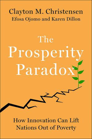 The Prosperity Paradox