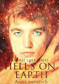 Hell's On Earth (The East Lake Series Book 2)