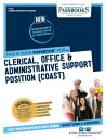 Clerical & Administrative Support Positions Passbooks Study Guide