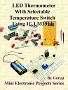 ŷKoboŻҽҥȥ㤨LED Thermometer With Selectable Temperature Switch Using IC LM3914 Build and Learn ElectronicsŻҽҡ[ GURUJI ]פβǤʤ520ߤˤʤޤ