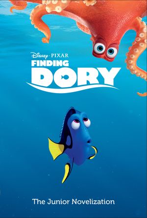 Finding Dory: The Junior Novelization (Disney/Pixar Finding Dory)【電子書籍】