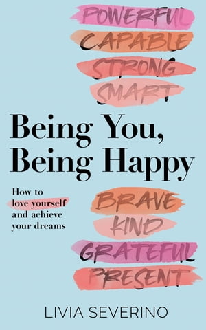 Being You, Being Happy