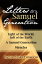 Letters to a Samuel Generation: Light of the World, Salt of the Earth; A Samuel Generation; Miracles