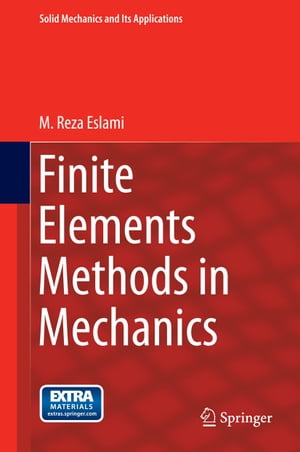 Finite Elements Methods in Mechanics