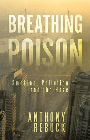 Breathing Poison