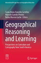 Geographical Reasoning and Learning Perspectives on Curriculum and Cartography f...