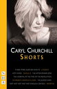 ŷKoboŻҽҥȥ㤨Churchill: Shorts (NHB Modern PlaysŻҽҡ[ Caryl Churchill ]פβǤʤ2,240ߤˤʤޤ