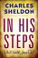 In His Steps What Would Jesus Do?Żҽҡ[ Charles M. Sheldon ]