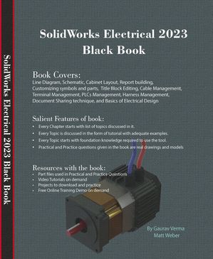 SolidWorks Electrical 2023 Black BookŻҽҡ[ Gaurav Verma ]