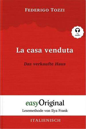 La casa venduta / Das verkaufte Haus (mit Audio)