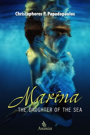Marina, The Daughter of the SeaŻҽҡ[ Christophoros Papadopoulos ]