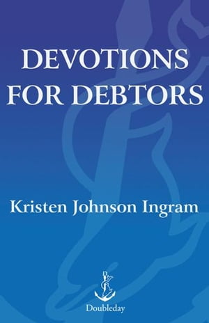 Devotions for Debtors