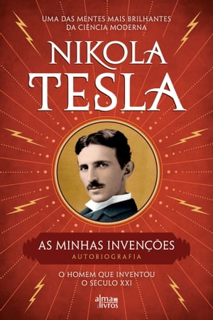 As Minhas Inven??es【電子書籍】[ Nikola Tesla ]