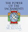 The Power of the Sacraments