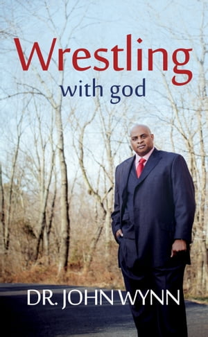 Wrestling with god