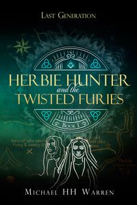 Herbie Hunter and the Twisted Furies