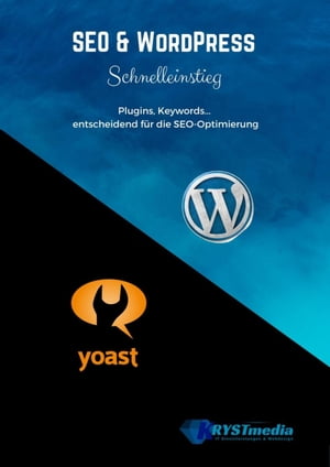 SEO & WordPress Schnelleinstieg【電子書籍】[ Isabella Krystynek ]