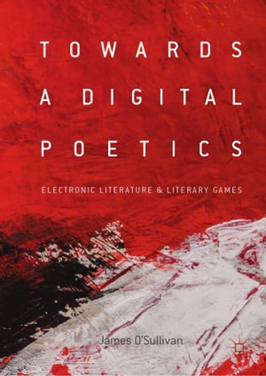 Towards a Digital Poetics