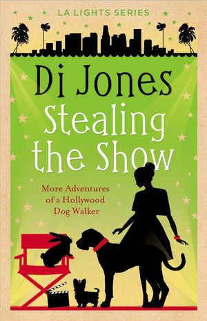 ŷKoboŻҽҥȥ㤨Stealing the Show: More Adventures of a Hollywood Dog Wallker LA Lights, #5Żҽҡ[ Di Jones ]פβǤʤ800ߤˤʤޤ