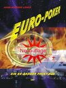 Euro-Poker, ein Ex-Banker packt aus Warum der Euro Europa zerst?ren wird und was...