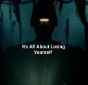 It's All About Losing Yourself Truth-Real or Relative: World is a state of Mind:...