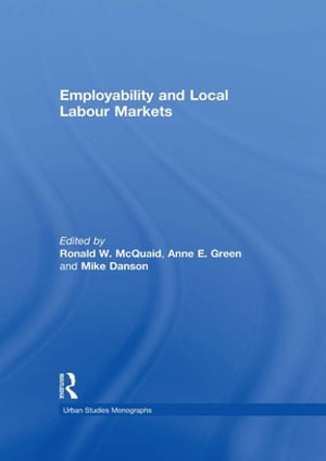 Employability and Local Labour Markets【電子書籍】