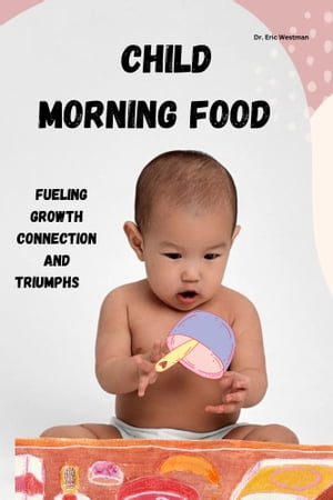 Child Morning Food