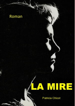 LA MIRE