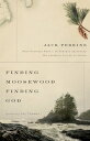 ŷKoboŻҽҥȥ㤨Finding Moosewood, Finding God What Happened When a TV Newsman Abandoned His Career for Life on an IslandŻҽҡ[ Jack Perkins ]פβǤʤ1,584ߤˤʤޤ