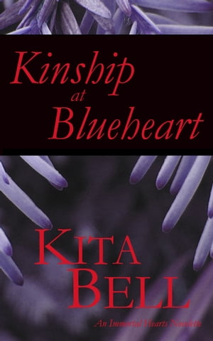 Kinship at Blueheart