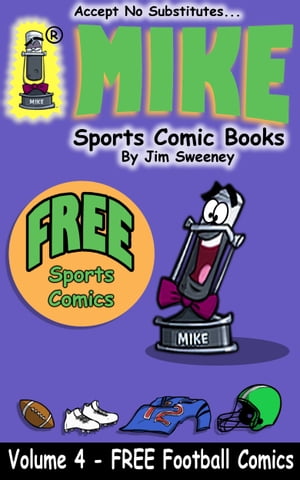 MIKE's FREE Sports Comic Book on Football