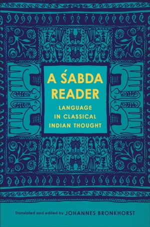 A abda Reader Language in Classical Indian Thought【電子書籍】