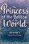 The Princess of the Bottom of the World (Episode 6): Course CorrectionsŻҽҡ[ Dan Linehan ]