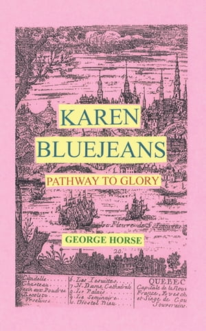 Karen Bluejeans Pathway to Glory