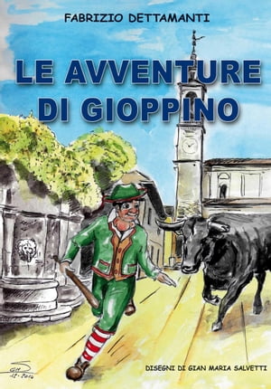 Le avventure di Gioppino【電子書籍】[ Fabrizio Dettamanti ]