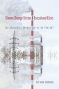 Climate Change Fiction and Ecocultural Crisis The Industrial Revolution to the P...