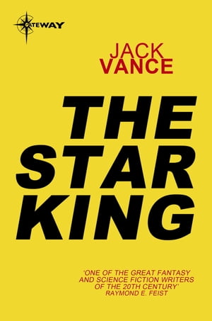 The Star King【電子書籍】 Jack Vance