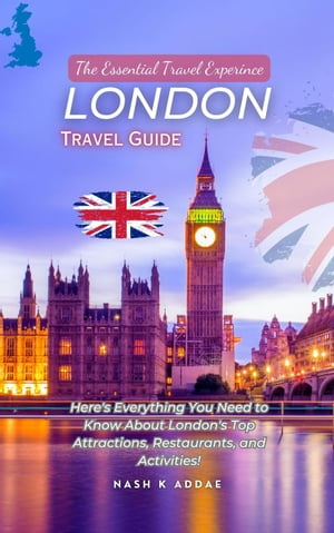London Travel Guide 2023