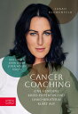 Cancer Coaching Eine genesene Krebs-Patientin und Onko-Beraterin kl?rt auf【電子書籍】[ Sarah Blumenfeld ]