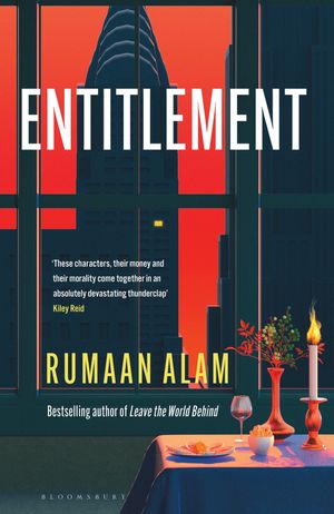 Entitlement The exhilarating new novel from the author of Leave the World Behind【電子書籍】 Rumaan Alam