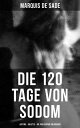 Marquis de Sade: Die 120 Tage von Sodom - Justin