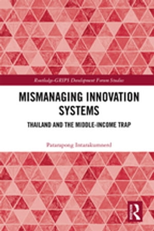 Mismanaging Innovation Systems