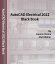 AutoCAD Electrical 2022 Black Book