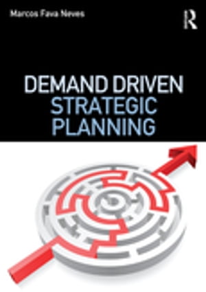 Demand Driven Strategic Planning