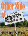 ŷKoboŻҽҥȥ㤨Other Side of BottomrockŻҽҡ[ Richard F. West ]פβǤʤ322ߤˤʤޤ