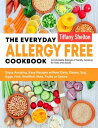 The Everyday Allergy Free Cookbook【電子書