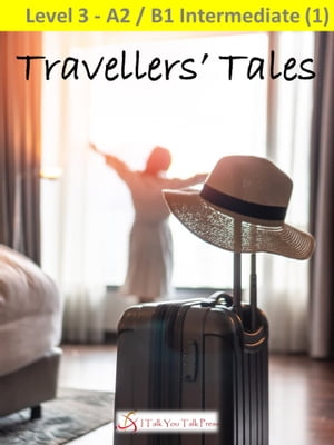 Travellers 039 Tales【電子書籍】 I Talk You Talk Press