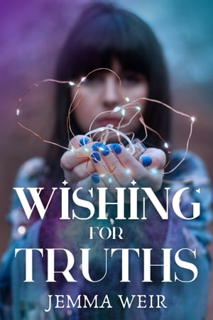 Wishing for Truths